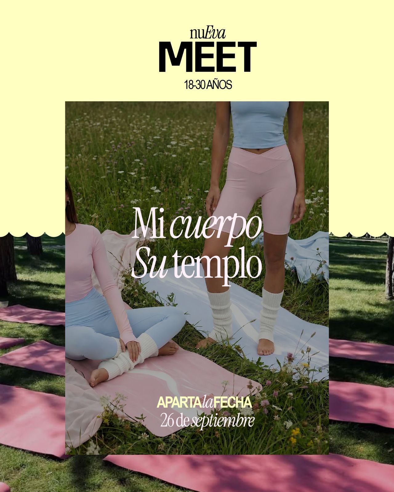 Nueva Meet 18-30 | Mi cuerpo Su templo