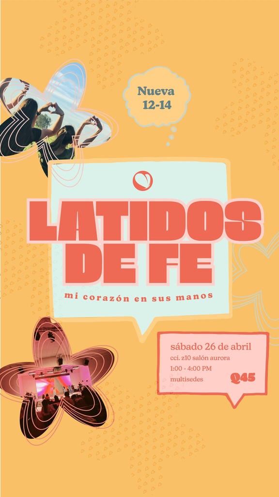 LATIDOS DE FE "Mi corazón es sus manos" etapa 12-14 