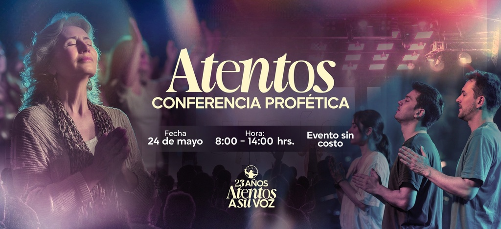ATENTOS Conferencia profética