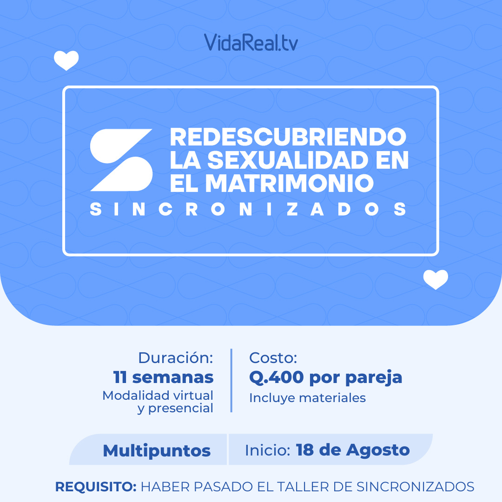 Taller Redescubriendo la Sexualidad en el matrimonio