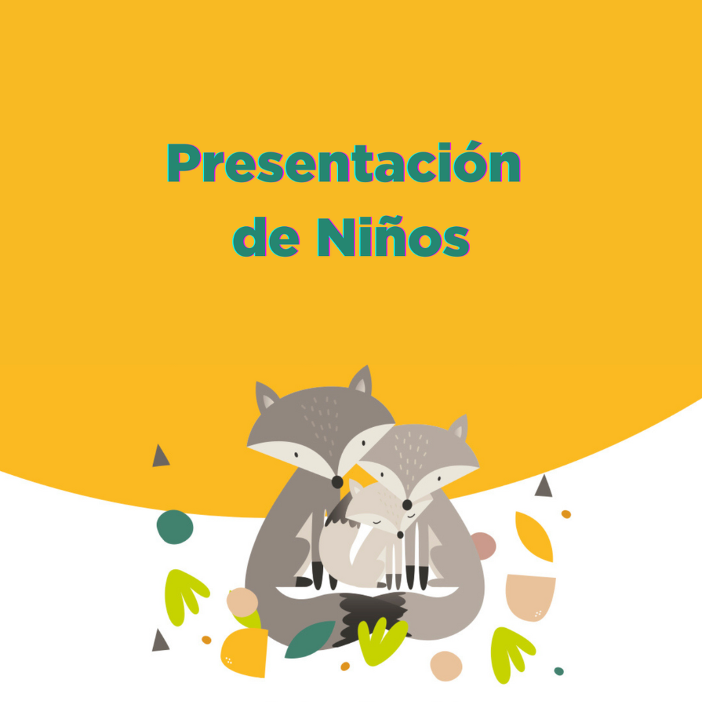 Presentación de niños