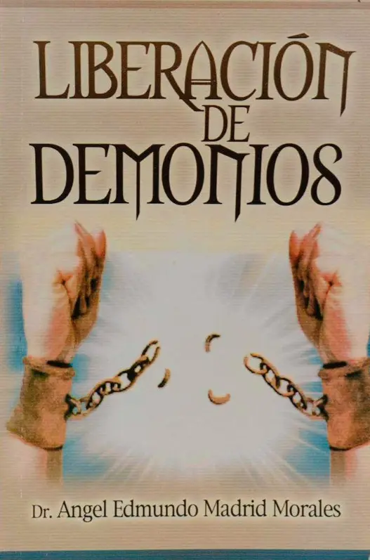 Liberación de demonios (Edmundo Madrid)