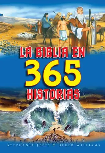 [NIÑOS] La Biblia en 365 historias (Stephanie Jeffs & Derek Williams)