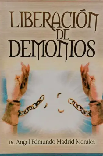 Liberación de demonios (Edmundo Madrid)